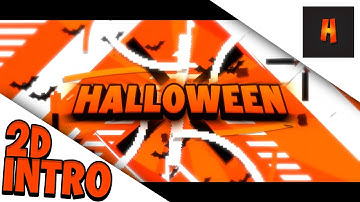 [2D] Halloween Intro🎃 (New Style!!)