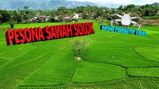 Pesona Sawah Solok | Drone Color Grading Cinematic Video | Wisata Sumbar | Obat Stress