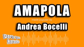 Andrea Bocelli - Amapola (Versión Karaoke)