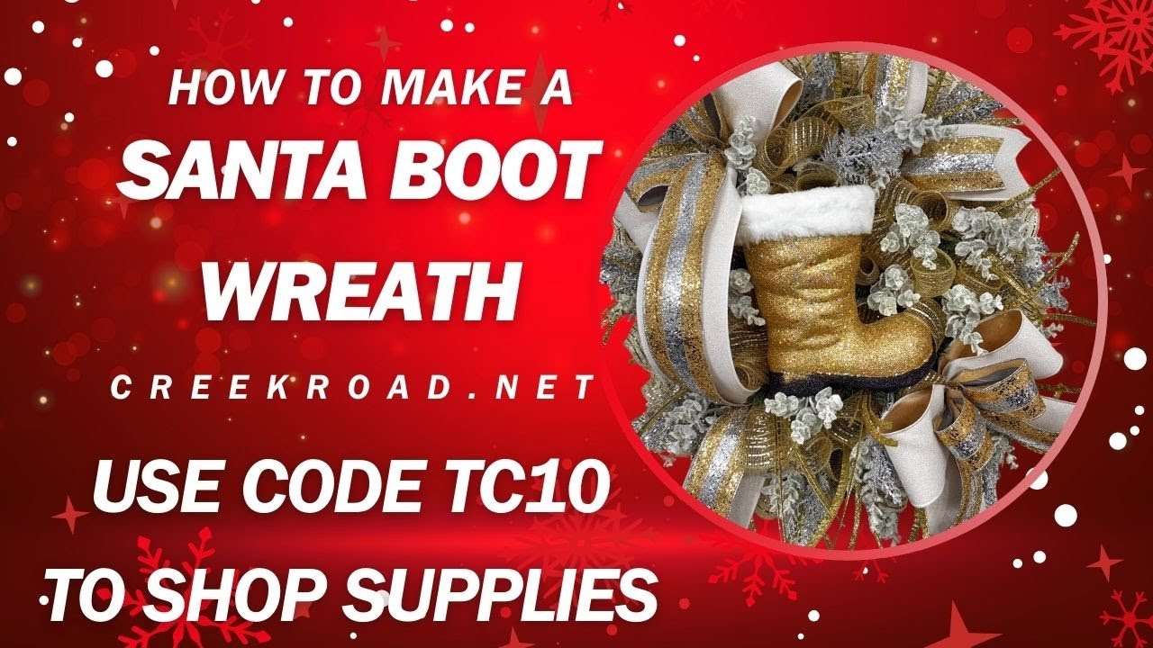 How to make a Santa Boot Wreath!