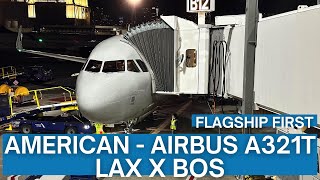TRIP REPORT | American Airlines - Airbus A321T - Los Angeles (LAX) to Boston (BOS) | Flagship First Flight Time Lax To Boston