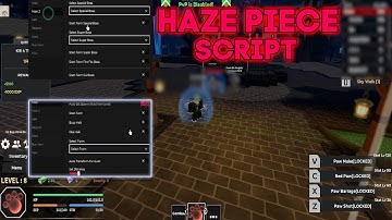 *NEW* HAZE PIECE SCRIPT - (AUTO FARM LVL, AUTO FARM BOSS, STATS, TELEPORT, SKILLS)