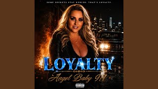 Loyalty
