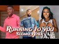 Running To You Slomo Walk Challenge Compilation || Chike ft Simi - Running To You