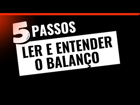 COMO LER & ENTENDER O BALANÇO PATRIMONIAL # BALANÇOPATRIMONIAL