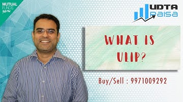 Complete Guide to Unit Linked Insurance Plans | What is ULIP? | ULIPs क्या है? | How ULIP works?