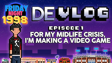 Making a Game for My Midlife Crisis: Friday Night 1998 Devlog Episode 1