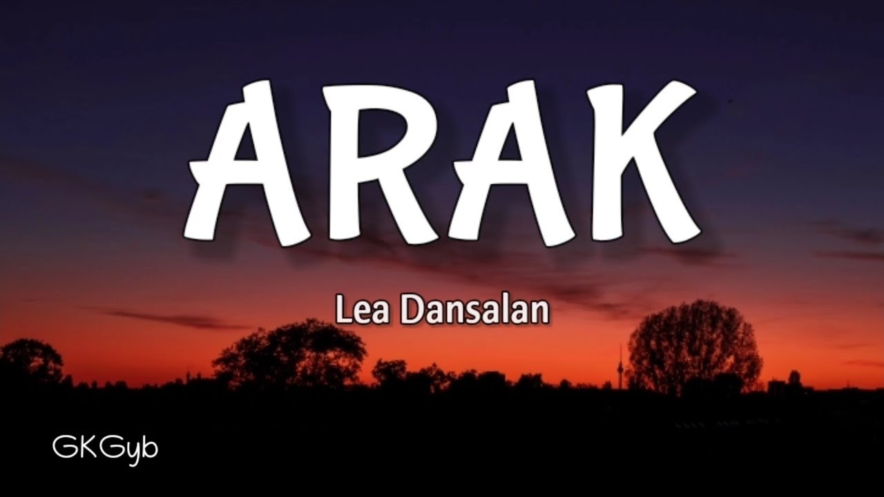 Arak - Lea Dansalan  (Ilocano Song) (Lyrics)