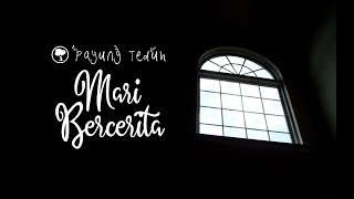 Payung Teduh - Mari Berceritas