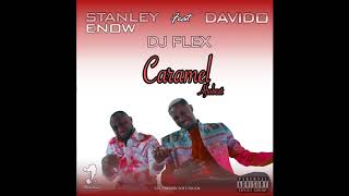 DJ Flex - Caramel Afrobeat (Feat. Stanley Enow & Davido)