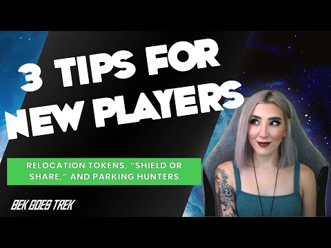 Tips for New Star Trek Fleet Command Players | Relocation Tokens, Shield or Share, + Parking Hunters