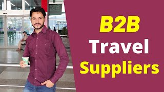 How to find B2b Suppliers for your Travel Agency Business!!! screenshot 4