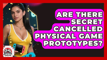 Are There Secret Cancelled Physical Game Prototypes? - Joystick Generations
