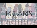 ポラリス / POLARIS - Blue Encount