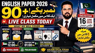 English Paper 2026 | 90+ Marks Guaranteed Preparation | Live Class Today | Federal Board & Punjab Bo