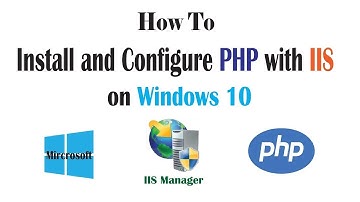 How to Install PHP with IIS on Windows 10 / Server 2019?