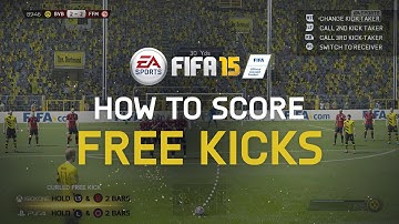 FIFA 15 Tutorial: How To Score Free Kicks
