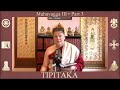 TIPIṬAKA 155 • Mahāvagga III - Part 3