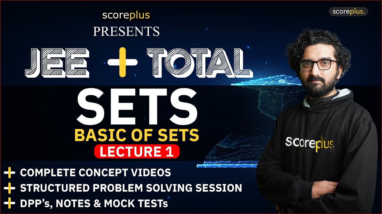 Sets L - 1 | Basic of Sets |JEE Maths | JEE (Mains) - YouTube