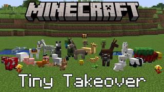 Everything In Tiny Takeover Minecraft 26.1