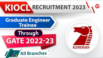 KIOCL Recruitment of GET through GATE 2022 & 2023 | PSU jobs through GATE exam