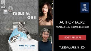 Author Talks: Yun Ko-eun with Lizzie Buehler