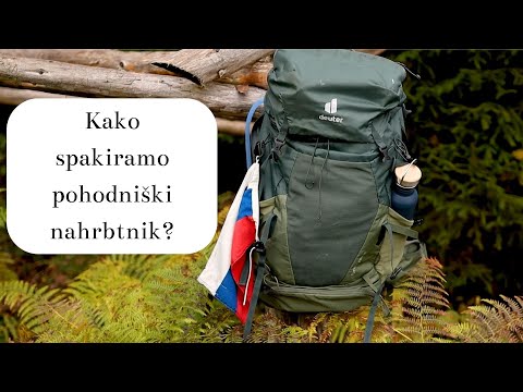 Video: Kako Spakirati Stvari V Potovalni Nahrbtnik