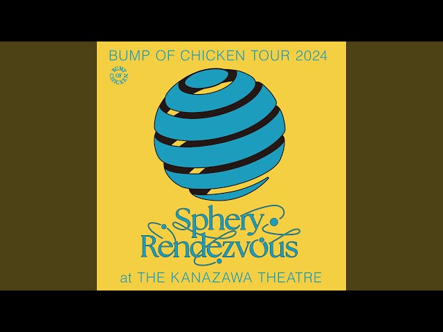 Sleep Walking Orchestra(BUMP OF CHICKEN TOUR 2024 Sphery