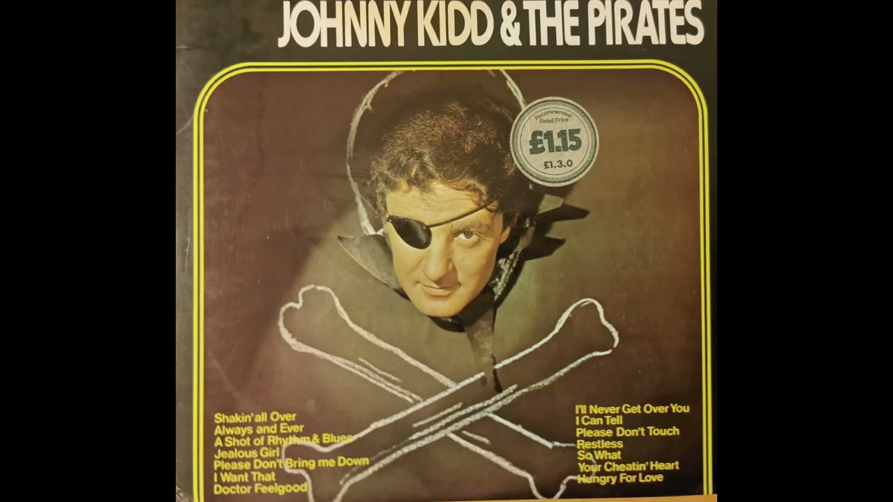 Johnny Kidd & The Pirates - Please Don't Touch - YouTube