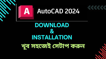 AutoCAD 2024 Download and Installing | Step-by-Step Guide " #autocadbanglatutorial