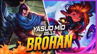 BROHAN - Yasuo vs Zoe MID Patch 26.13 - Yasuo Gameplay
