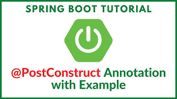 Spring boot @PostConstruct Annotation with Example