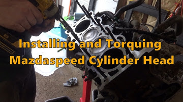 Installing and Torquing Mazdaspeed Cylinder Head