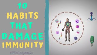 TOP 10 HABITS THAT DAMAGE YOUR IMMUNITY  How to Boost Immunity