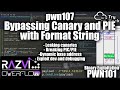 Pie and canary bypass with format string   pwn107  pwn101  tryhackme