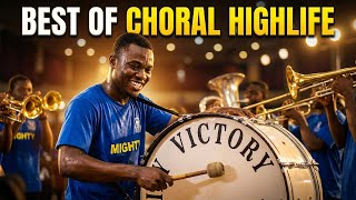 Enjoy the Best of our Choral highlife melody