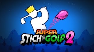 Super Stickman Golf 2 - Universal - HD Gameplay Trailer screenshot 4