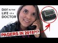 DAY IN THE LIFE OF A DOCTOR: PAGERS in 2018?