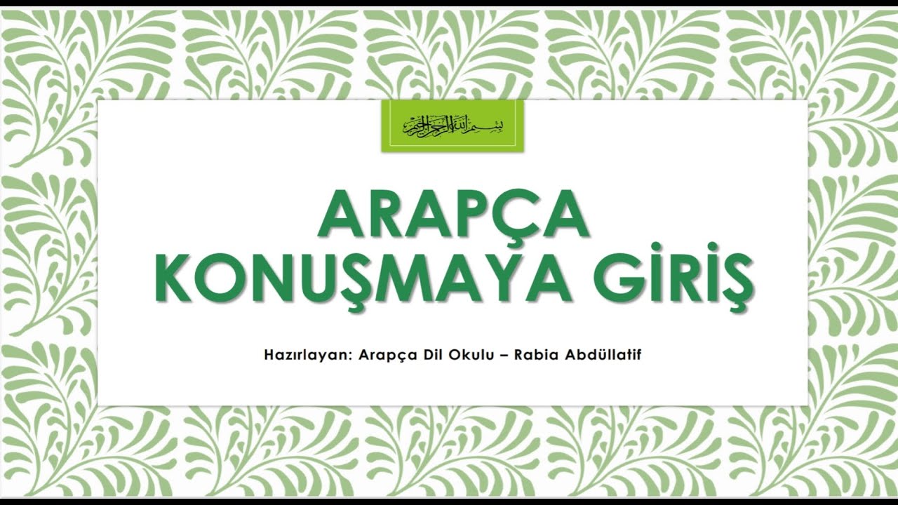 Sıfırdan Arapça Konuşma Dersleri 1/4 (Selamlaşma, Tanışma) @Arapça Dil Okulu