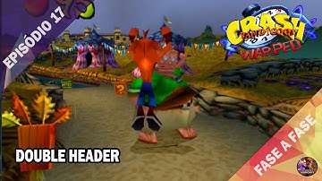 [105%] CRASH BANDICOOT 3: WARPED (PS) #17 - Double Header