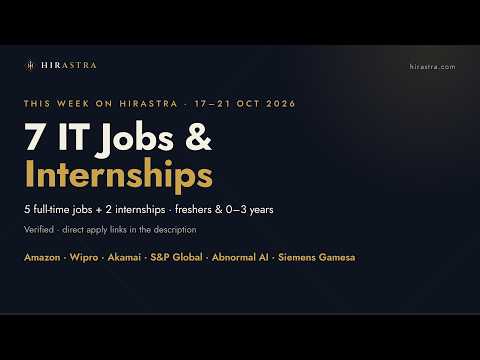 Video: IT Jobs & Internships This Week (17–21 Oct 2026)