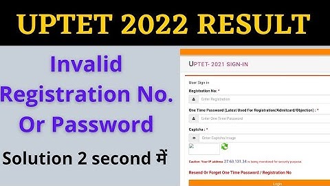 uptet result invalid Registration No. or Password Solution| wrong password solution uptet result