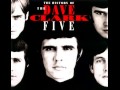 Dave Clark Five : Because