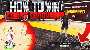 NBA 2K19 COURT CONQUEROR TAKEOVER - FULL METHOD TO WIN EVERY GAME