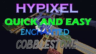 Hypixel Skyblock - Quick Tutorial on getting Enchanted Cobblestone Easy! (PATCHED)