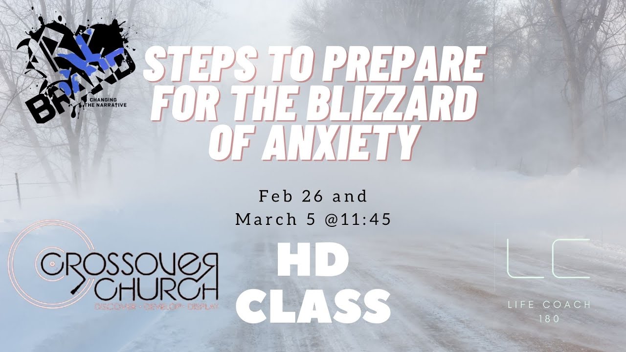 HD Class Rebrand Steps To Prepare For The Blizzard Of Anxiety Promo hd-class-rebrand-steps-to-prepare-for-the-blizzard-of-anxiety-promo