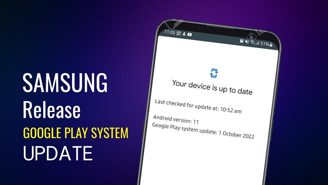 Samsung S22 Ultra Release Google Play System Updates - YouTube