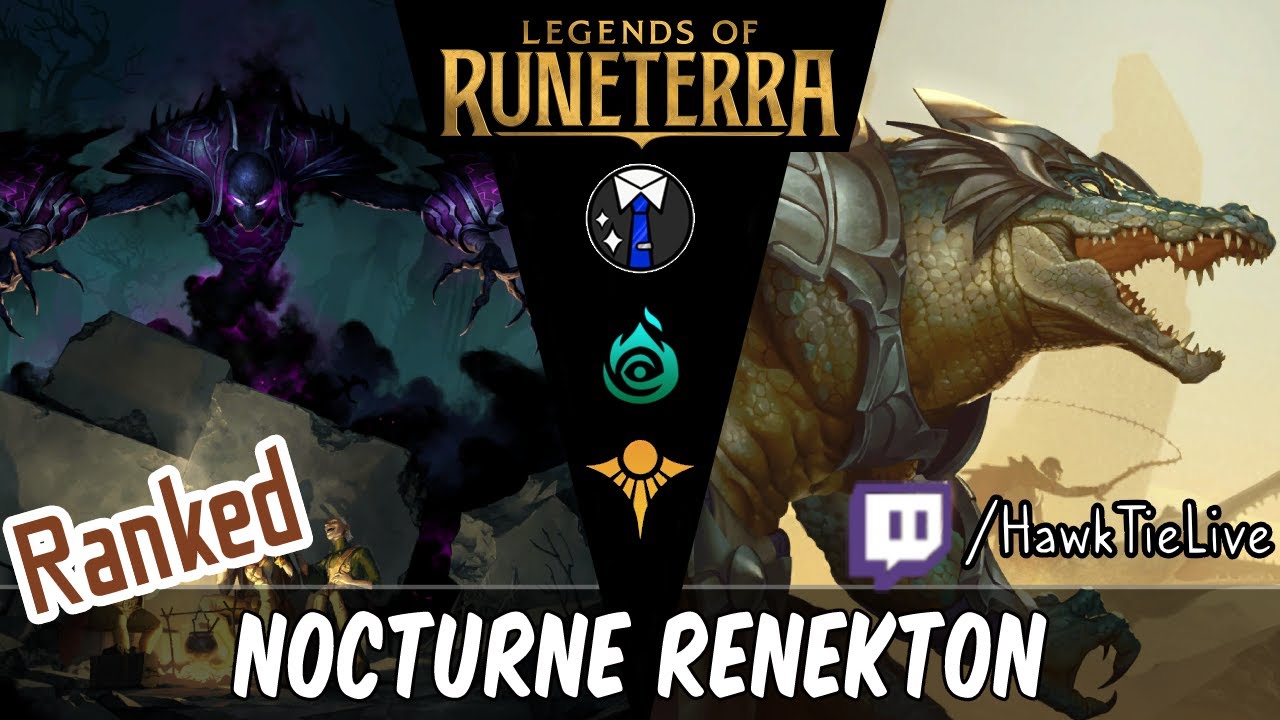 Nocturne Renekton: Harrowing bringing them back | Legends of Runeterra LoR
