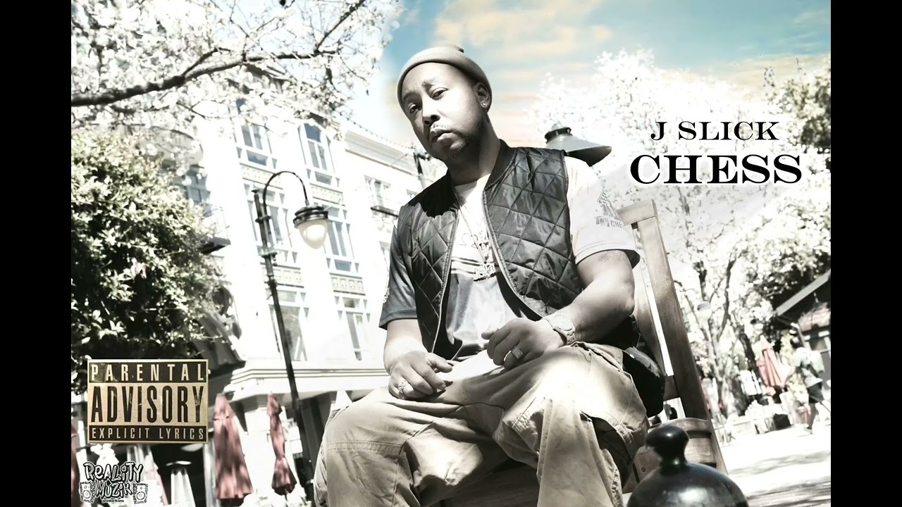 J Slick - Chess [Official Audio] [Produced By Ak47]
