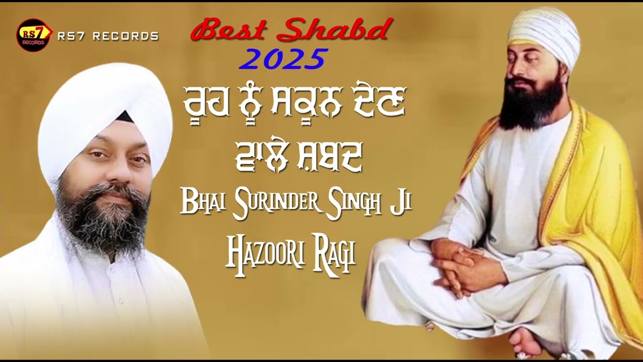 new shabad gurbani kirtan 2025 jukebox | bhai surinder singh hazoori ragi sri darbar sahib